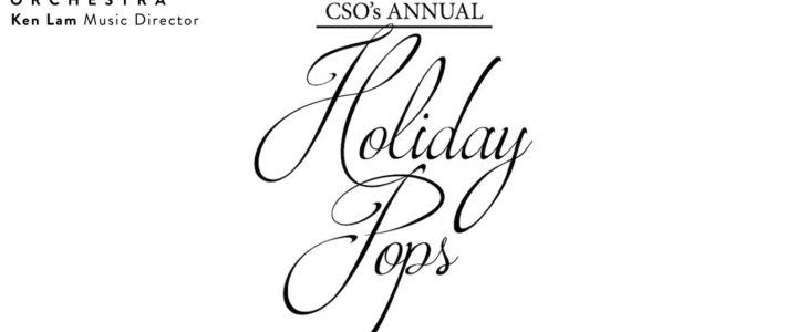 CSO’s Annual Holiday Pops
